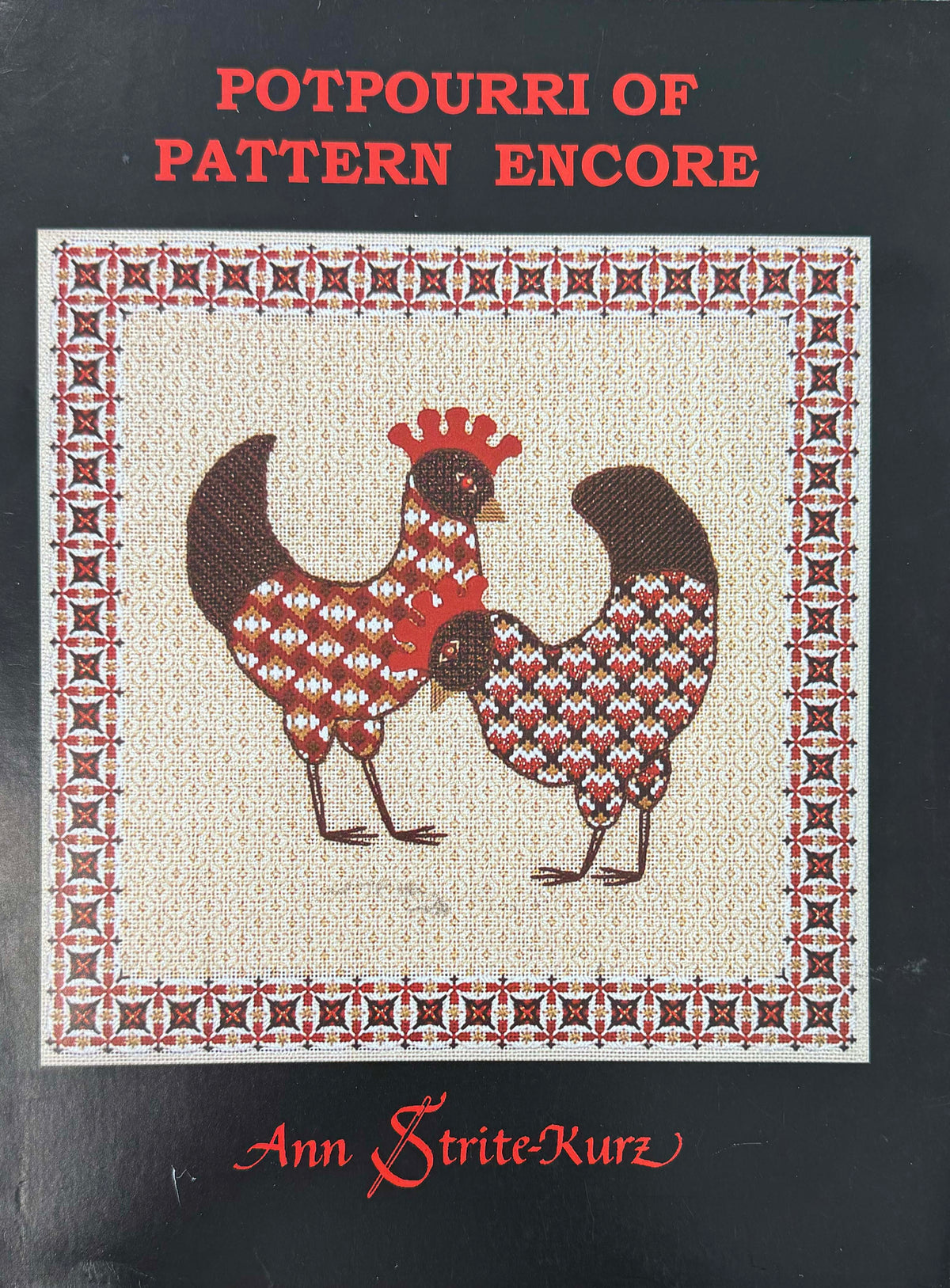 Potpourri of Pattern Encore by Ann Strite-Kurz