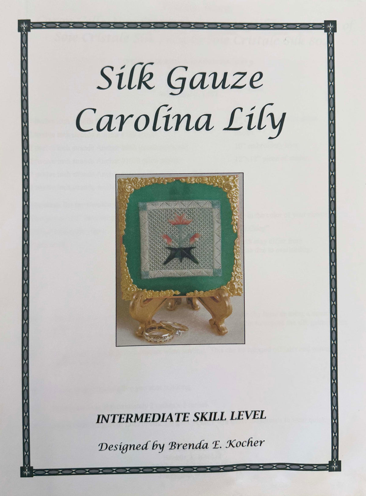 Silk Gauze Carolina Lily Stitch Guide by Brenda E. Kocher