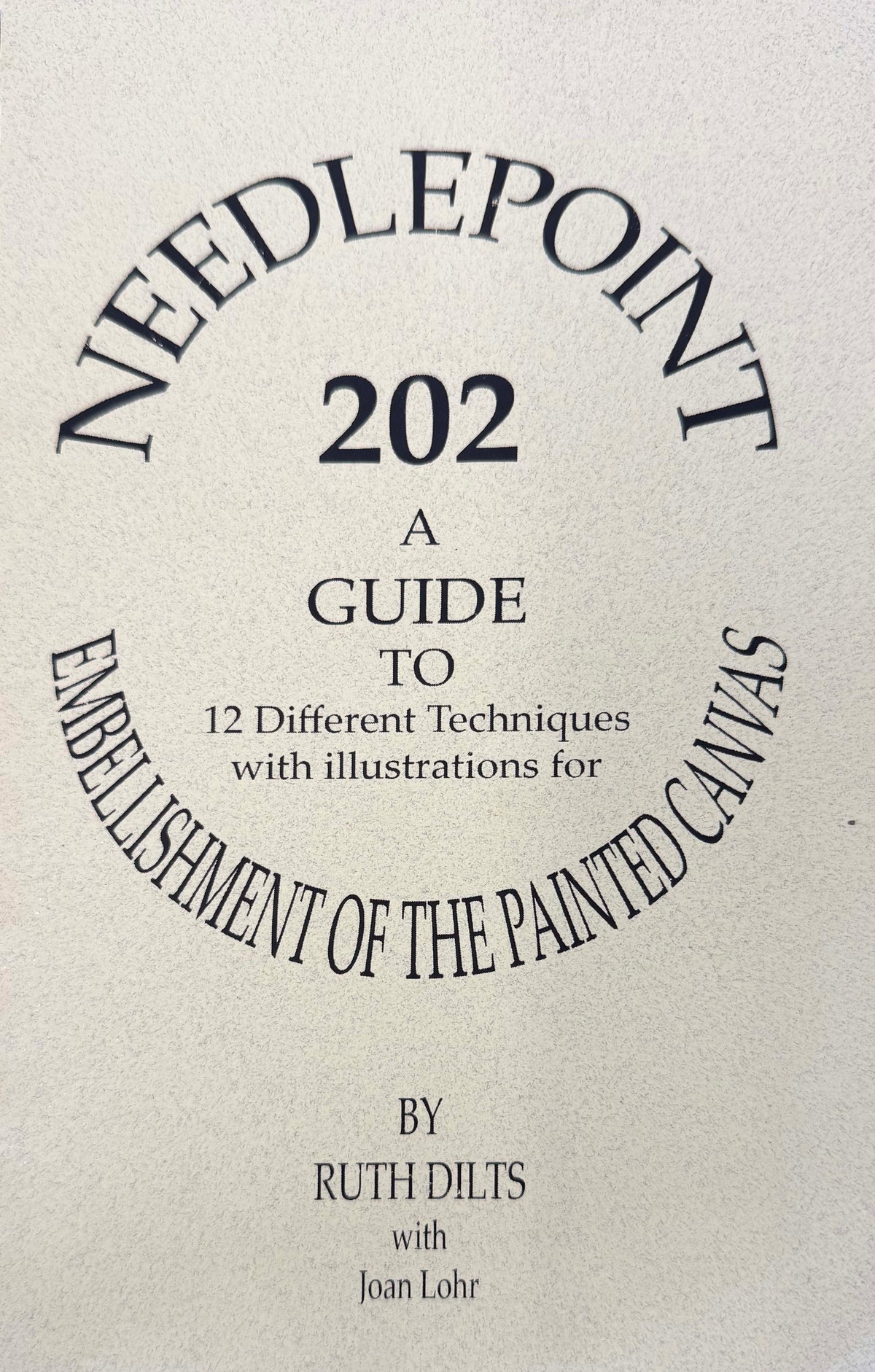 Needlepoint 202 by Ruth Dilts