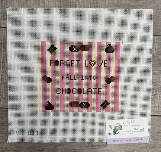 Forget Love Fall into Chocolate