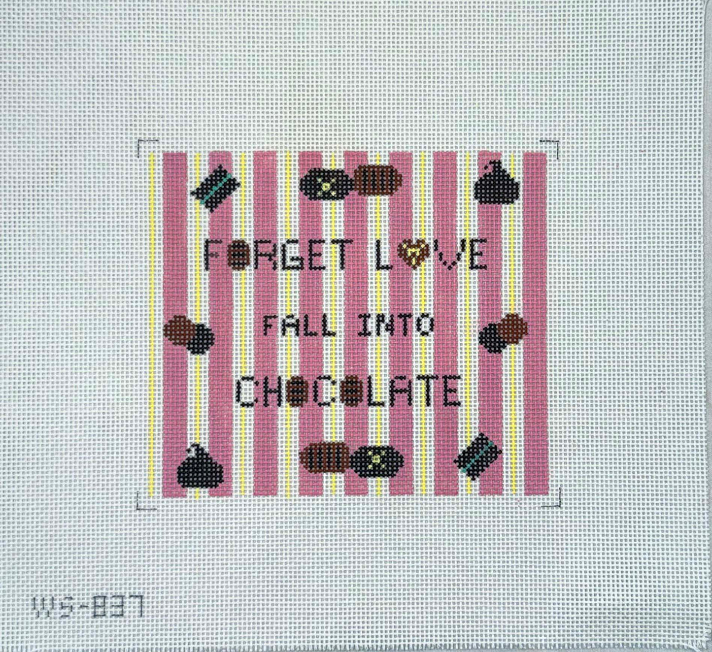 Forget Love Fall into Chocolate